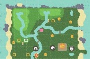 《动物之森》岛屿地图选择全攻略（如何选择最适合你的岛屿？一步步教你挑选你的理想家园）